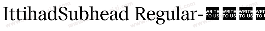 IttihadSubhead Regular字体转换